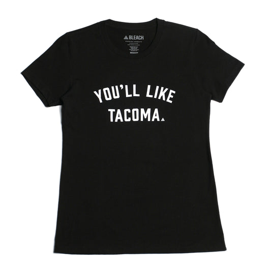 You'll Like Tacoma Script Women's Tee - Black